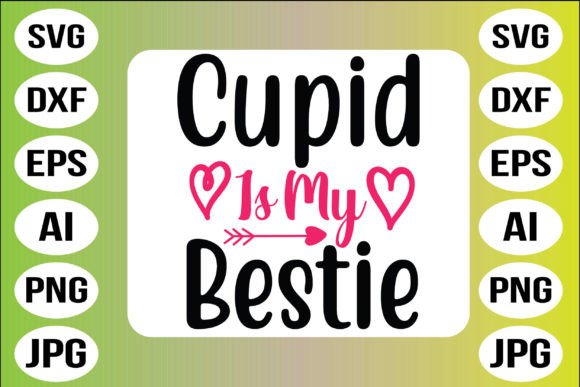 Cupid is My Bestie