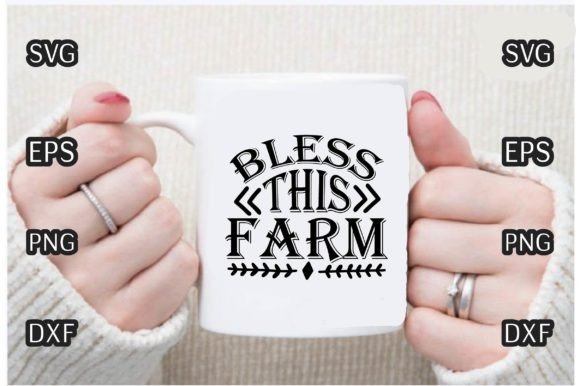 Farm House Svg, Bless This Farm Graphics