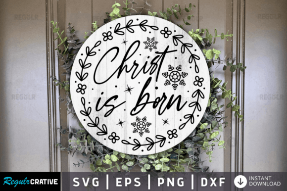 FREE Christ is Born, Christmas Svg Design