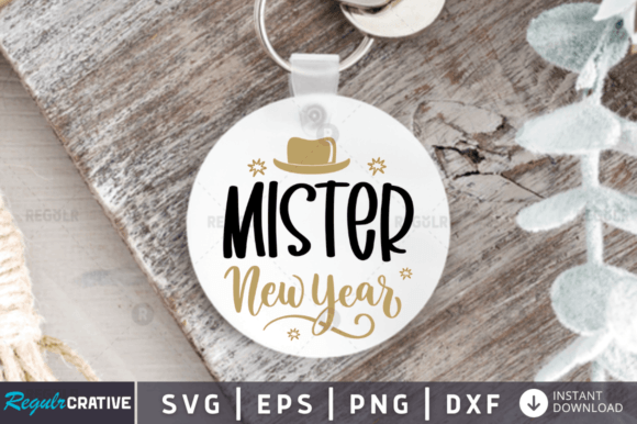FREE Mister New Year, New Year Svg Graphics