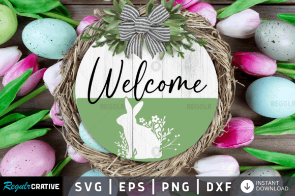 FREE Welcome,Easter Door Sign Svg Design